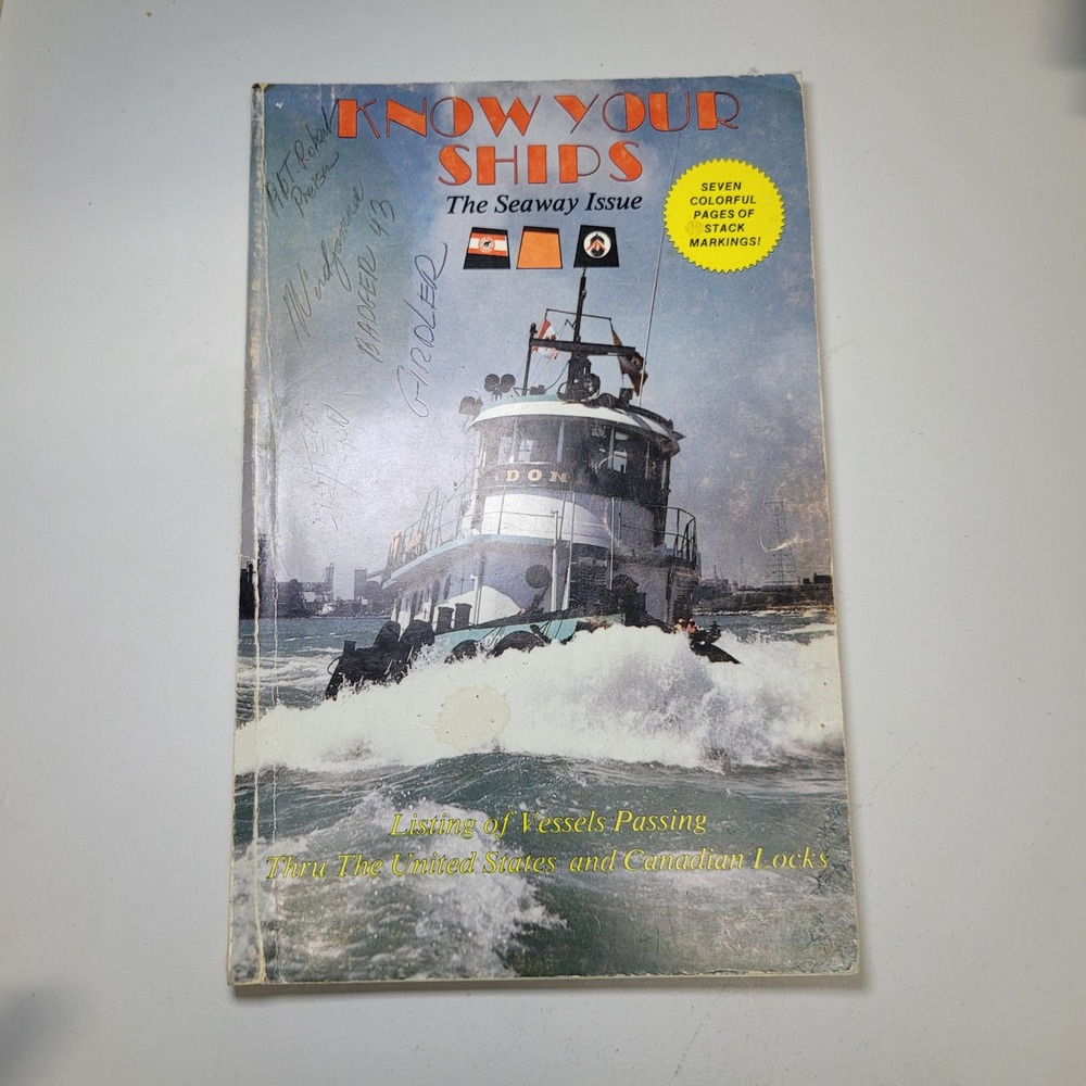 Know‎ Your Ships 1982 The Seaway Issue Great Lakes Vessels 24th Edition